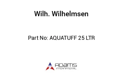 AQUATUFF 25 LTR