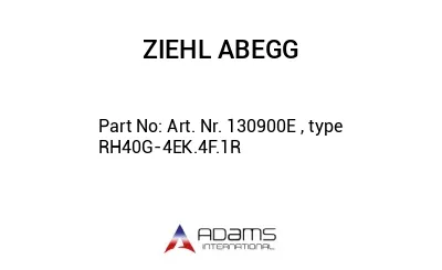 Art. Nr. 130900E , type RH40G-4EK.4F.1R