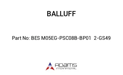 BES M05EG-PSC08B-BP01	2-GS49								